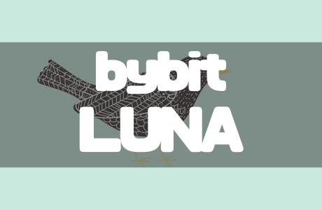 Bybit（バイビット）でLUNA （テラ）を購入する方法と通貨の特徴を徹底解説！